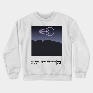 ELO 2 / Minimalist Style Graphic Artwork Design Crewneck Sweatshirt